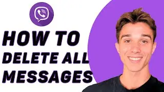 How To Delete All Messages On Viber For Everyone
