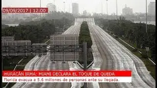Huracán Irma - clip 1 Miami con toque de queda 6.3 Millones de evacuados - Turismo con hu
