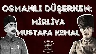 Mustafa Kemal During World War I