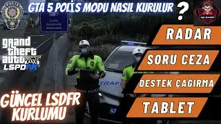 🔥GTA 5 POLİS MODU KURULUMU🔥 [GÜNCEL LSDFR] (2023)