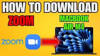 How To Download Zoom In Macbook Air M4 (2025) - Step by Step