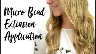 Micro Bead Hair Extensions - Application | Instant Beauty ♡