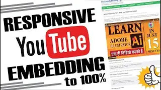 Responsive Youtube Video Embedding -  Always fit to frame to 100%