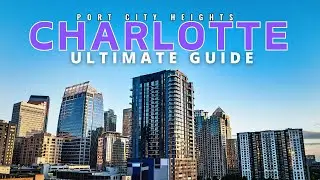 The Ultimate Guide to Charlotte | Explore the Queen City in 4K Ultra HD