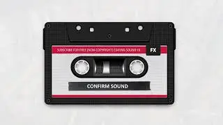 Confirmation - Sound Effect FREE HD
