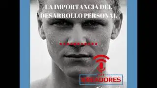 La Importancia del Desarrollo Personal   Youtube