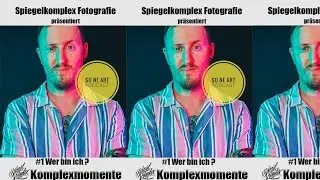 Komplexmomente #1 - Wer bin ich?