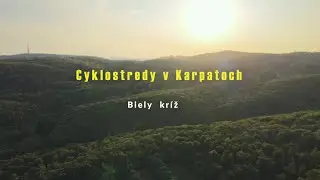 Cyklostredy v Karpatoch (Biely kríž)