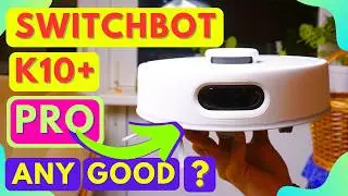SwitchBot K10+ PRO: Cleans Where No Others Can💨| Home Assistant, Apple, Google🏠| Full Walkthrough