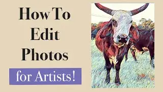 How to Edit Photos FOR ARTISTS! Get Your Creative Juices Flowing!