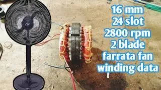 16 mm 2 Blade 2800 RPM Farrata Fan Winding Data | Copper Winding Data| 2 blade farrata fan winding