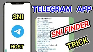 HOW TO FIND A WORKING SNI WITH TELEGRAM APP  EASILY