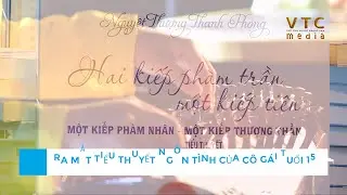 RA MẮT TIỂU THUYẾT NGÔN TÌNH HUYỀN HUYỄN CỦA CÔ GÁI TUỔI 15
