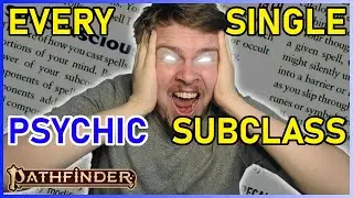 EVERY PSYCHIC SUBCLASS EXPLAINED - Pathfinder 2e