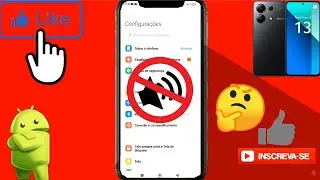 REDMI NOTE 13 4G ficando sem som?  Como resolver?