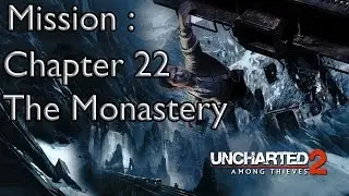 Uncharted 2  Among Thieves Mission Chapter 22   The Monastery