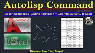 How to Export Coordinates | Easting & Northing | XY Data from AutoCAD to Excel | AutoLisp Command