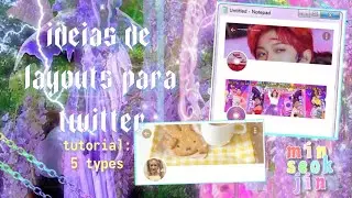 #☁️ 𝘁𝘂𝘁𝗼𝗿𝗶𝗮𝗹 ! 5 twitter layouts + ideias