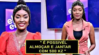 HELKA GUIMARÃES AFIRMA QUE É POSSIVÉL ALMOÇAR E JANTAR COM 500 KZ E VÍDEO VIRALIZA.