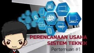 Sistem Teknik, PKWU XI BAB 1 Perencanaan Usaha Sistem Teknik #1