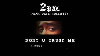 2pac - Don't You Trust Me (OG-Funk DJ Mike)