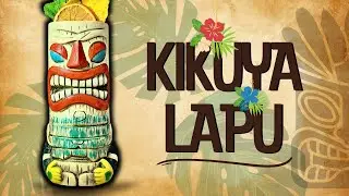 KIKUYA LAPU - Best Tiki Cocktail Recipes