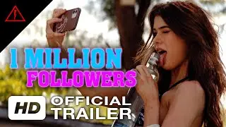 1 Million Followers (2024) | Official Trailer | Voltage Pictures