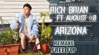 Rich Brian ft. AUGUST 08 - Arizona 🌵🌵(Remake + FLP)🌵🌵