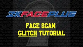 *FREE* FACE SCAN GLITCH TUTORIAL *NBA 2K21* 2KFACEPLUG