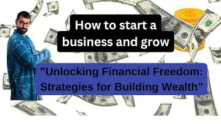Proven Strategies to Grow Your Business Successfully