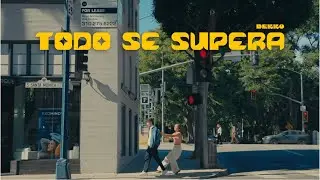 DEKKO - Todo Se Supera (Official Video)