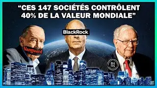 🌍 Comment une poignée d'entreprises a mis la main sur l'économie mondiale?