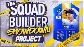 FIFA 19 SQUAD BUILDER SHOWDOWN!!! STRIKER 95 RATED TOTS SON!!! The Squad Builder Showdown Project