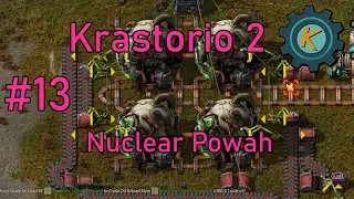 Factorio Krastorio 2 #13 - MOAR POWAH