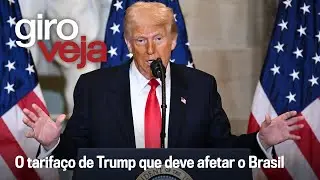 Trump puts Brazil and the world on alert with 'tariff hike' on imports | Giro VEJA