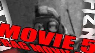 FRAG MOVIE 5