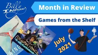 Board Games I Played in the month of July 2021