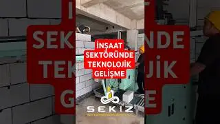 İnşaat Sektöründe Teknolojik Gelişme | Sekiz Mimarlık Mühendislik #Nazilli #fypp
