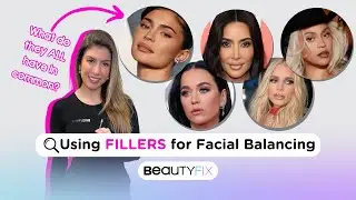 What is Facial Balancing With Fillers? | BeautyFix