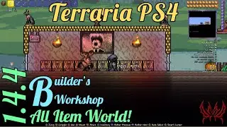 Terraria PS4: All Item World (Builder's Workshop 1.4.4/CN Version) 