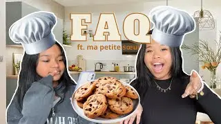 FAQ PT.3 - with lil’ sister
