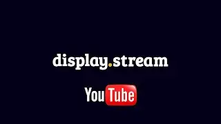 How to add YouTube to your Free Digital Sign with Display.Stream