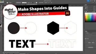 How to Turn Any Shape Into a Guide in Illustrator (Even Text & Custom Layouts)