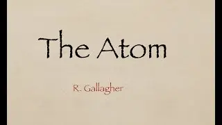 The atom