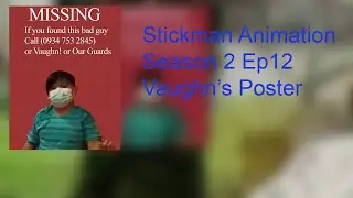 Stickman Animation S2 Ep12 Stickman's Portal Part 4  Vaughn's Poster