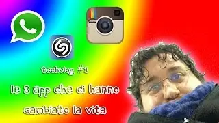 TechVlog #1 - Le 3 APP che ci hanno cambiato la vita 🐨 AlKoal