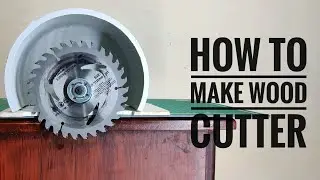 How To Make Wood Cutting Machine | Saw Blade | Wood Cutting Machine with 775 Motor |