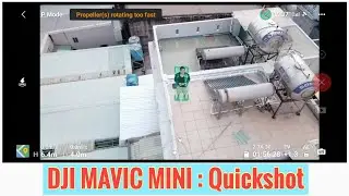 DJI Mavic Mini Quickshot
