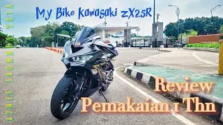 REVIEW ZX25R SETELAH 1 TAHUN PEMAKAIAN