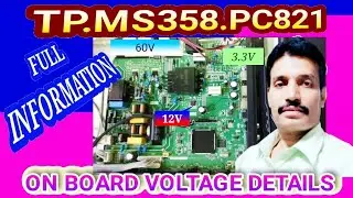 TP.MS358.PC821 LED TV BOARD VOLTAGE SEQUENCE STEP BY STEP